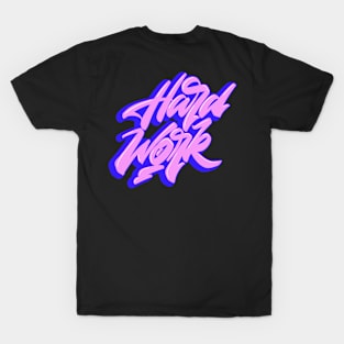 Lettering Design “Hard work” T-Shirt